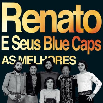 Renato e Seus Blue Caps Vivo Só (For Your Love)