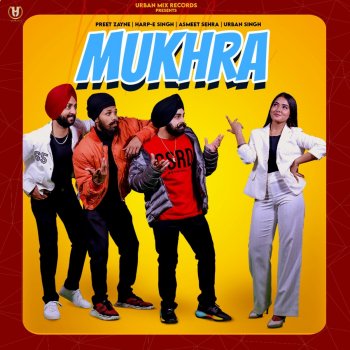 Urban Singh feat. Preet Zayne, Asmeet Sehra & Harpe Singh Mukhra