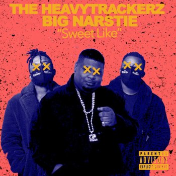 The Heavytrackerz feat. Big Narstie Sweet Like - Instrumental