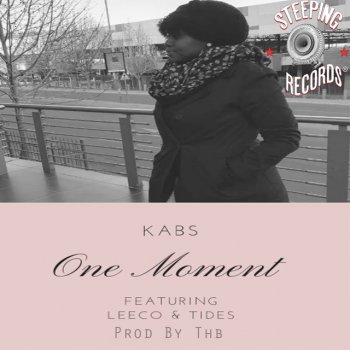 Kabs One Moment (feat. Leeco & Tides)