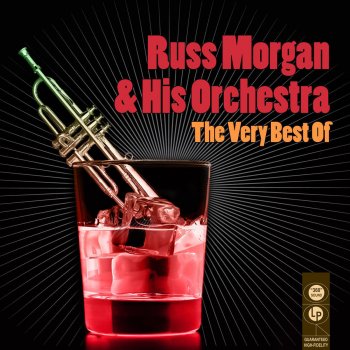 Russ Morgan & His Orchestra I'm Looking Over A Fou-Leaf Clover