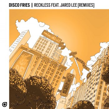 Disco Fries feat. Jared Lee & R-Low Reckless - R-Low Remix