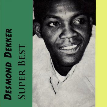 Desmond Dekker The Song We Used to Sing