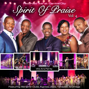 Spirit Of Praise feat. Omega Khunou Entabeni - Live