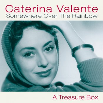 Caterina Valente Somewhere Over the Rainbow