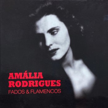 Amália Rodrigues Zanguei-Me Com o Meu Amor