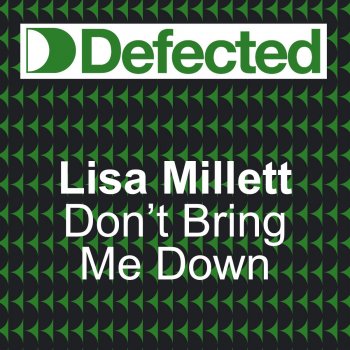 Lisa Millett Don’t Bring Me Down (Copyright Dub)