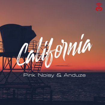 Pink Noisy feat. Anduze California