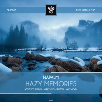 NAPALM Hazy Memories - Original Mix