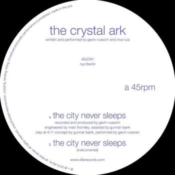 The Crystal Ark The City Never Sleeps