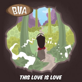 BVA This Love Is Love - Instrumental
