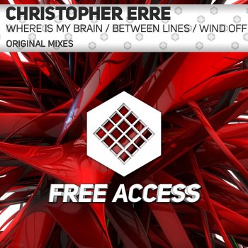 Christopher Erre Where Is My Brain - Original Mix