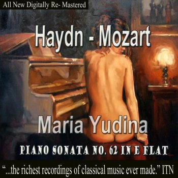Maria Yudina Piano Sonata No. 62 in E-Flat Hob.XVI:52, Adagio, Part 2
