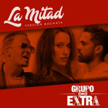 Grupo Extra La Mitad