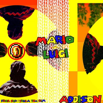 Addison Mario & Luigi Instrumental (Instrumental)
