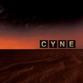 Cyne Dazed & Confused