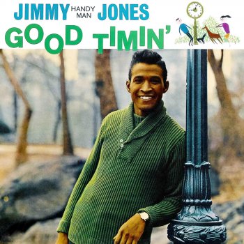 Jimmy Jones Never Had It so Good