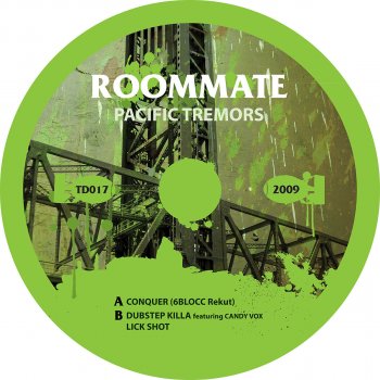Roommate Conquer - 6Blocc Rekut