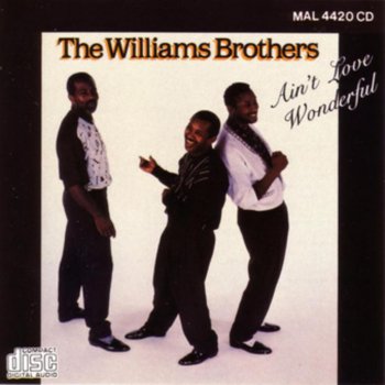 The Williams Brothers featuring Frank Williams I've Decided