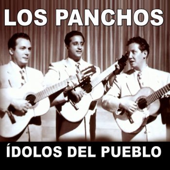 Los Panchos Me voy pa'l pueblo - Remastered