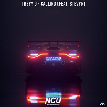 Treyy G feat. STEVYNN Calling