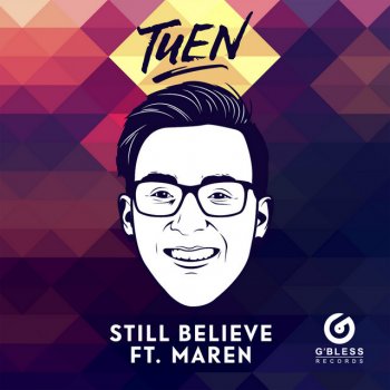 Tuen feat. Maren Still Believe