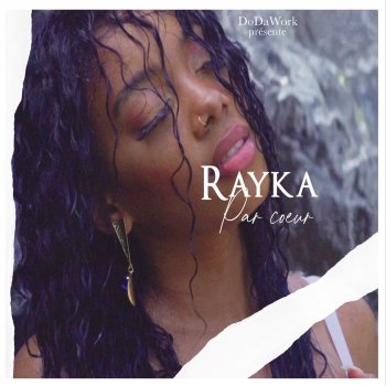 Rayka Par coeur