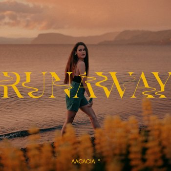 AACACIA Runaway