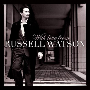 Russell Watson You Are So Beautiful