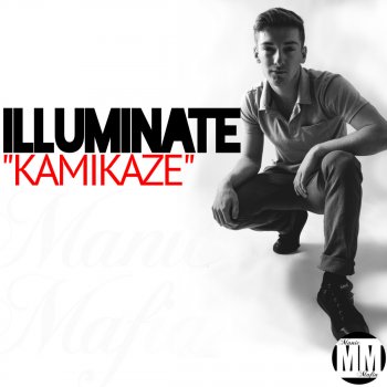 Illuminate Kamikaze