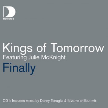 Kings of Tomorrow Finally (DJ Meri Vox Mix)