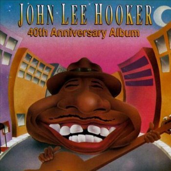 John Lee Hooker Boogie Chillen'