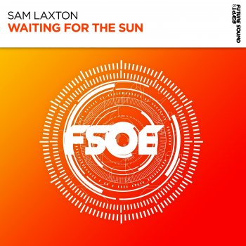 Sam Laxton Waiting For The Sun