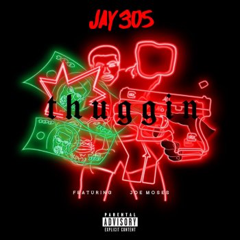 Jay 305 feat. Joe Moses Thuggin