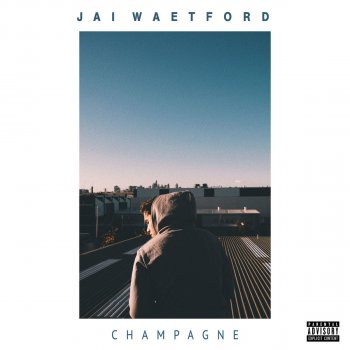 Jai Waetford Champagne