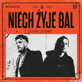 Bonson feat. Feno & Gory Niech Żyje Bal
