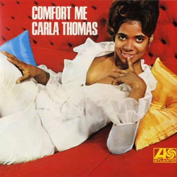 Carla Thomas Comfort Me
