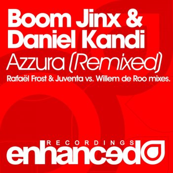 Boom Jinx & Daniel Kandi Azzura (Juventa vs. Willem de Roo Remix)