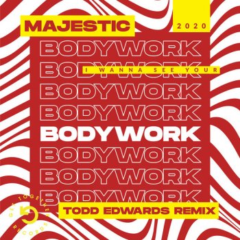 Majestic feat. Todd Edwards Bodywork - Todd Edwards Vocal Remix