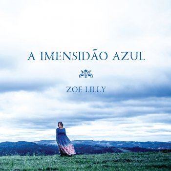 Zoe Lilly A Imensidão Azul
