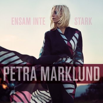 Petra Marklund Ensam är inte stark