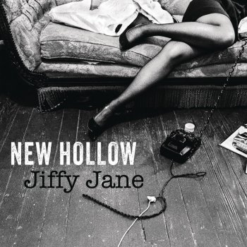 New Hollow Jiffy Jane
