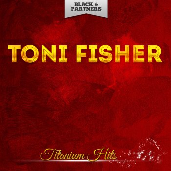 Toni Fisher The Big Hurt - Original Mix