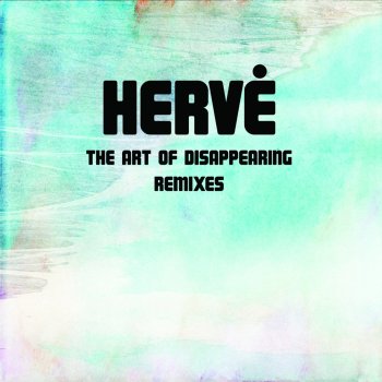 Hervé feat. Austra Save Me (Second City Remix)
