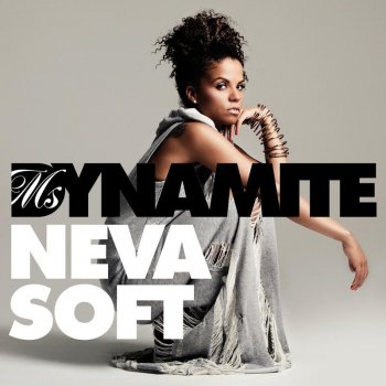 Ms. Dynamite Neva Soft - Nu Tone Remix