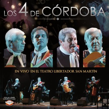 Los 4 de Córdoba Sombras (En Vivo)