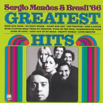 Sergio Mendes & Brasil '66 The Fool On The Hill