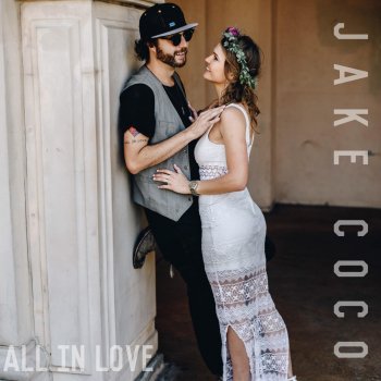 Jake Coco All in Love