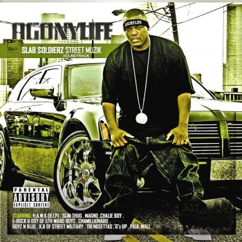 Agonylife The NAWF & The South/H-Town Street Anthem