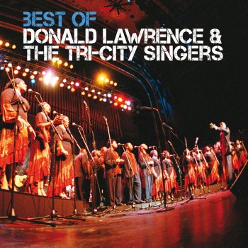 Donald Lawrence & The Tri-City Singers God's Favor (Live)